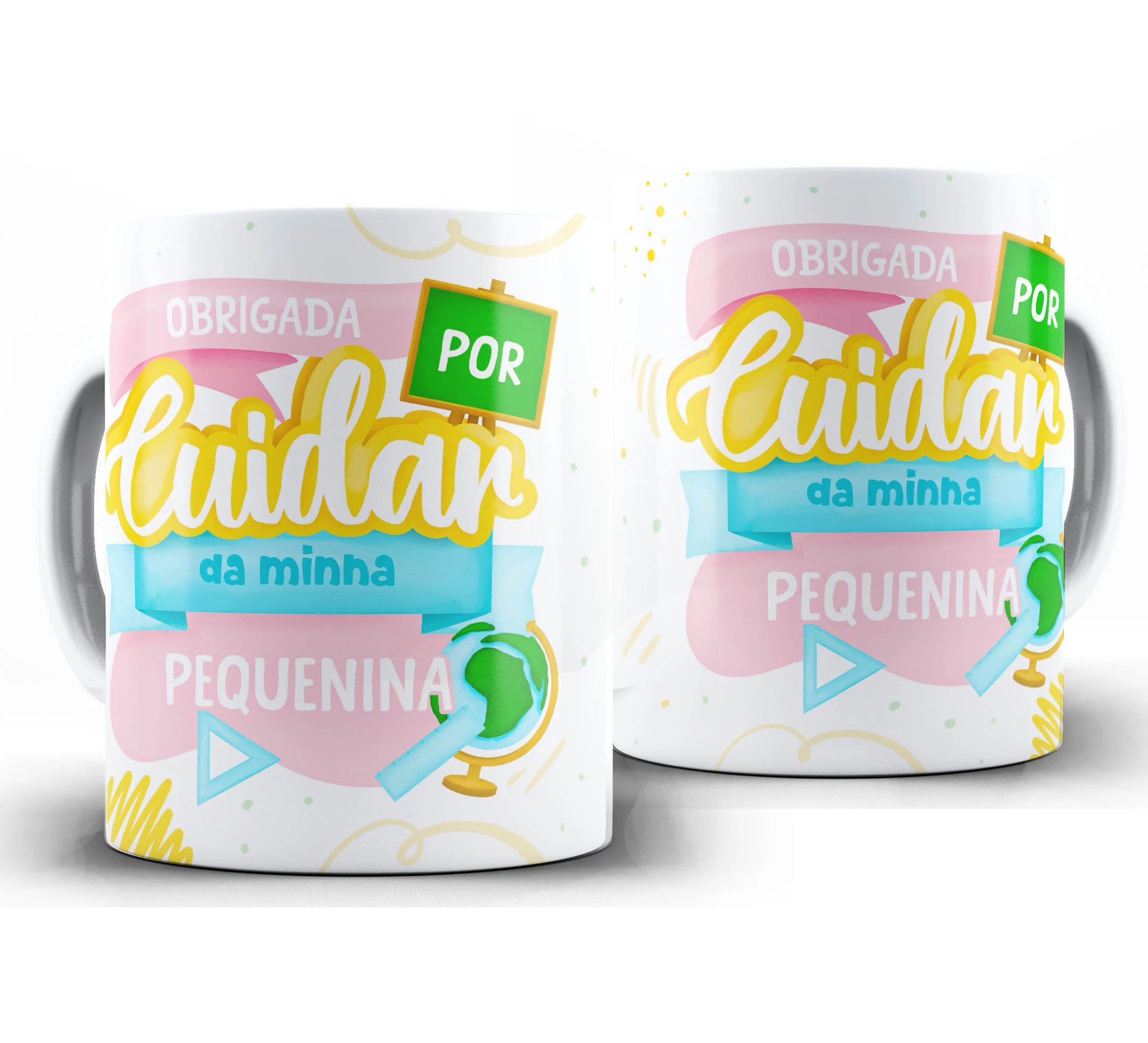 Caneca Personalizada Feliz Dia dos Professores — W105 — Obrigada Por Cuidar da Minha
