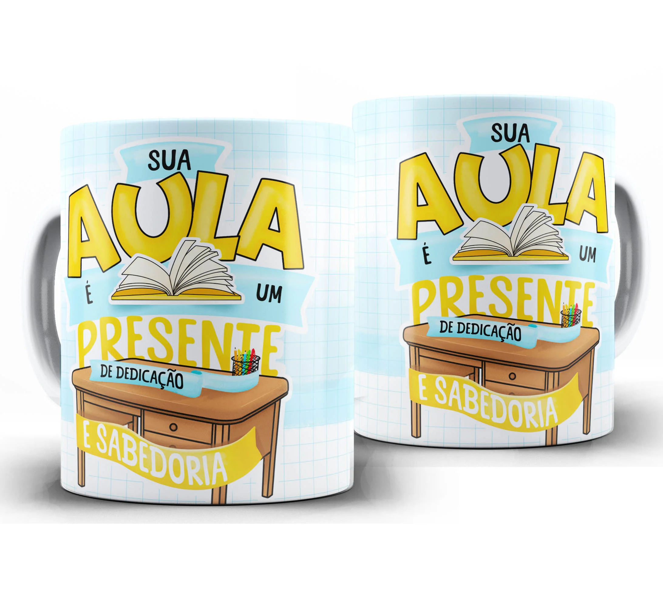 Caneca Personalizada Feliz Dia dos Professores — W112 — Sua Aula é um Presente