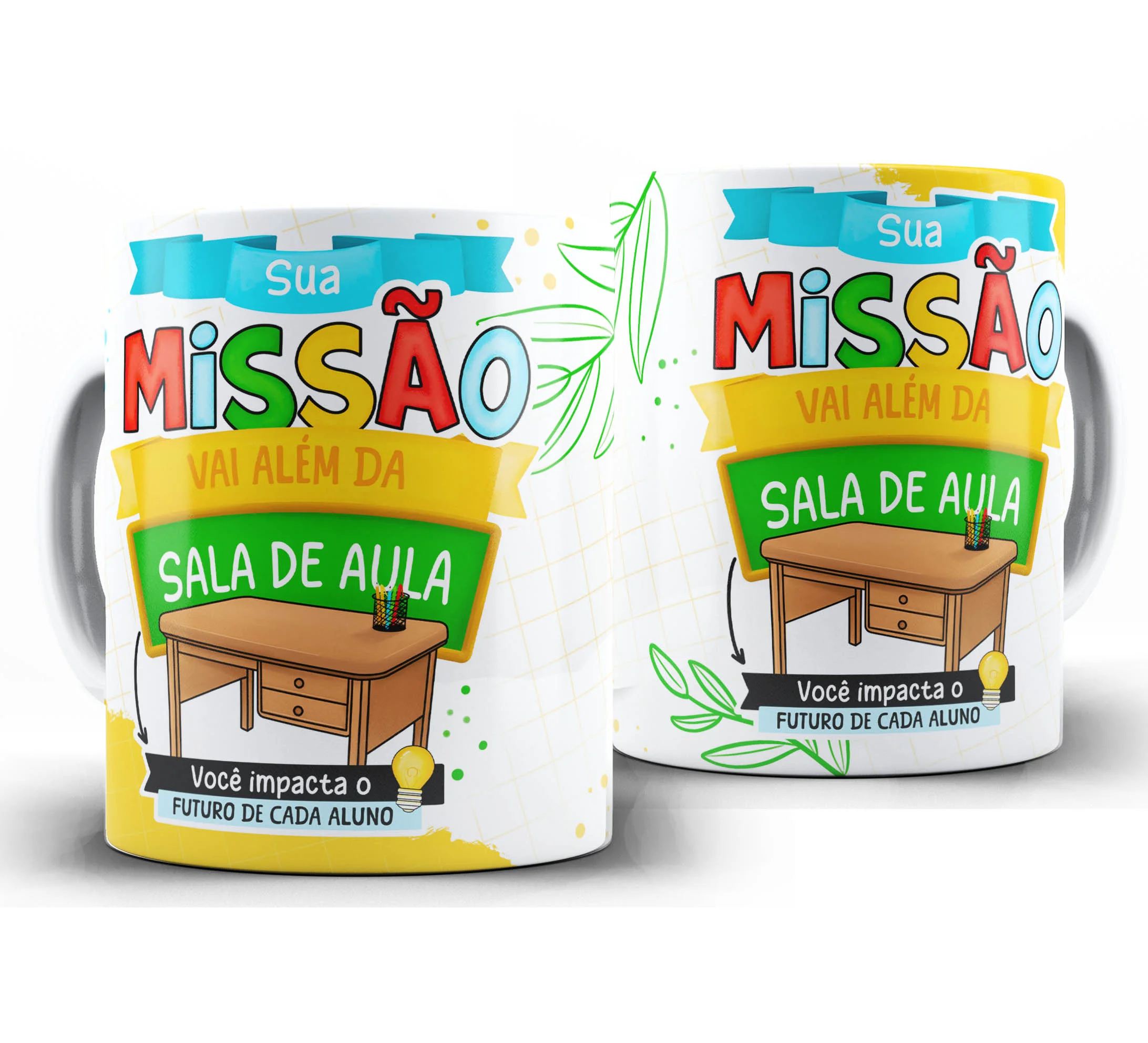 Caneca Personalizada Feliz Dia dos Professores — W113 — Sua Missão