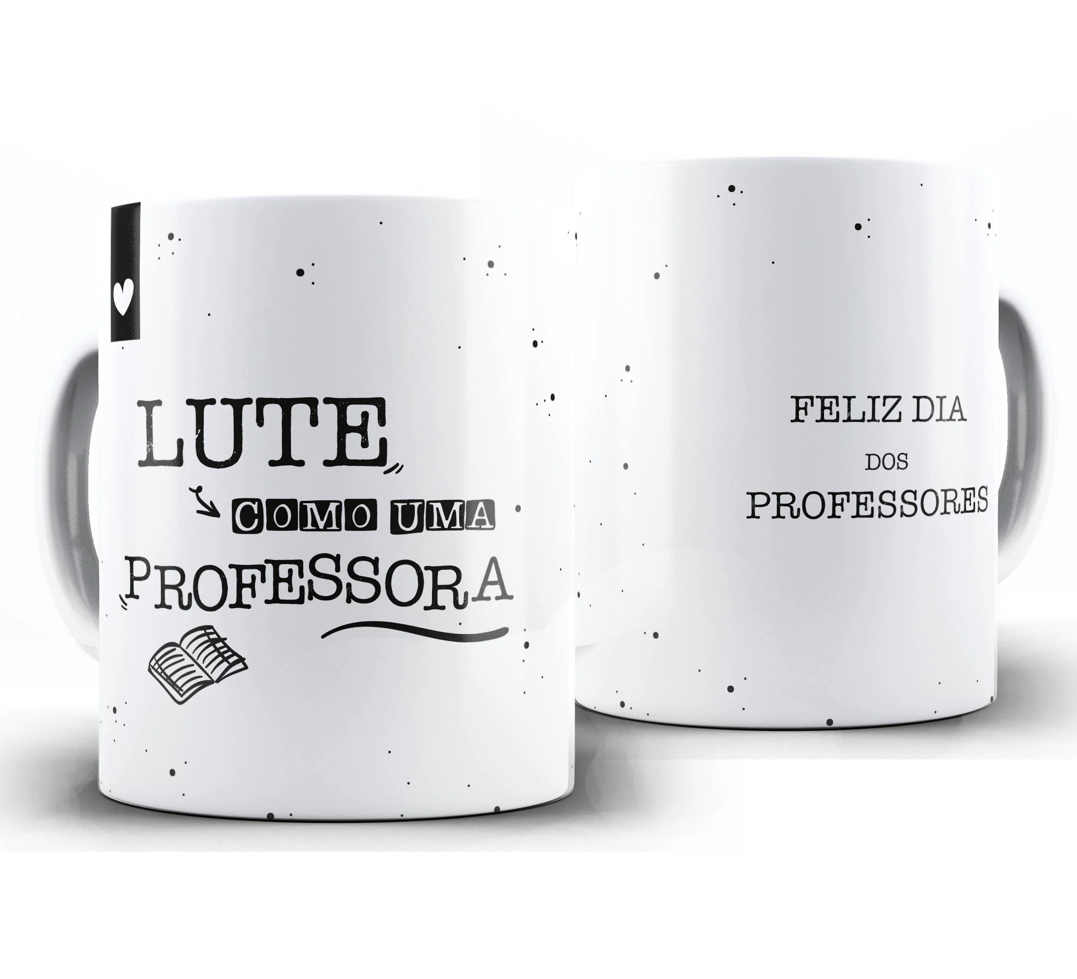 Caneca Personalizada Feliz Dia dos Professores — W17 — Lute como Um