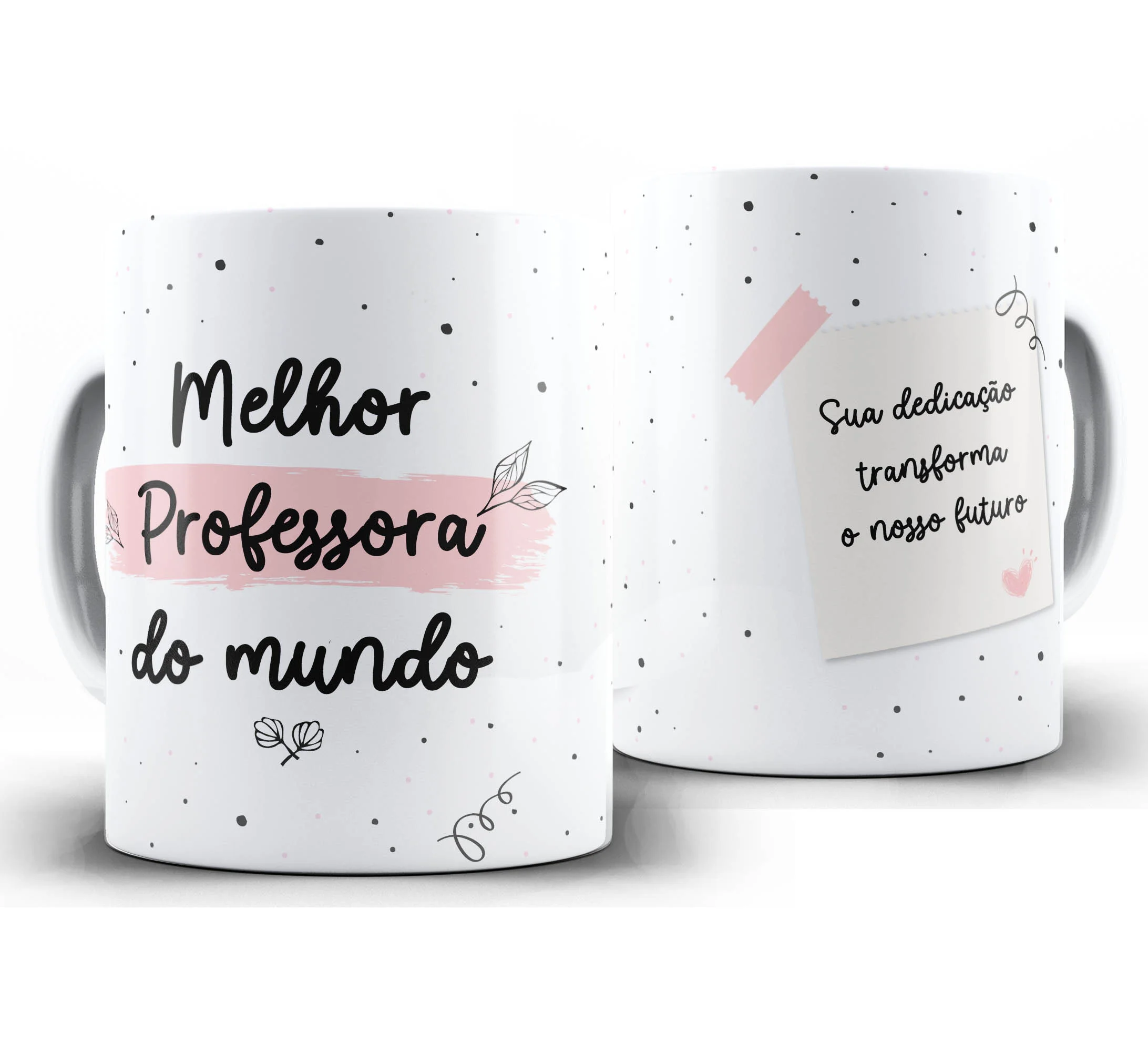 Caneca Personalizada Feliz Dia dos Professores — W18 — Melhor Professora