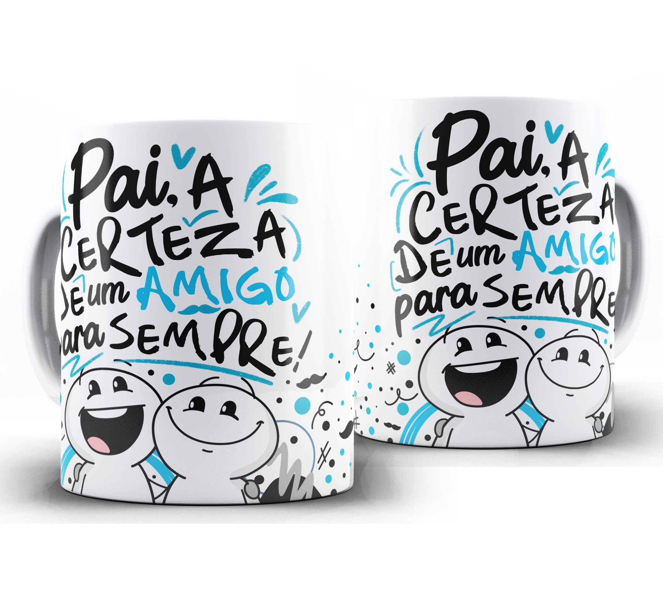 Caneca dia dos Pais W31 - Pai a Certeza de um Amigo